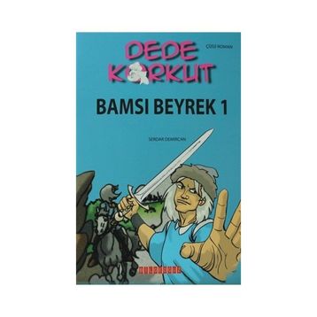 DEDE KORKUT - BAMSI BEYREK 1 - KOLEKTIF