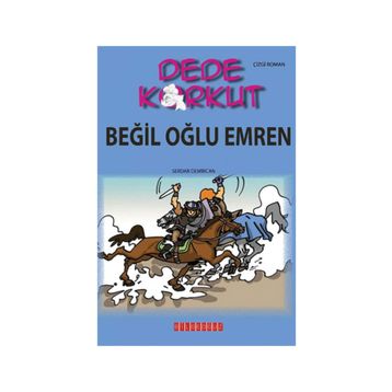 DEDE KORKUT - BEĞIL OĞLU EMREN - KOLEKTIF