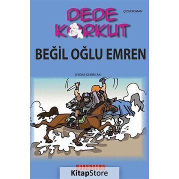 DEDE KORKUT - BEĞIL OĞLU EMREN - KOLEKTIF