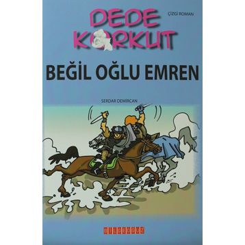 DEDE KORKUT - BEĞIL OĞLU EMREN - KOLEKTIF