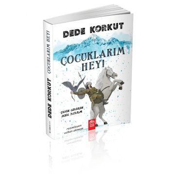 Dede Korkut - Çocuklarım Hey!