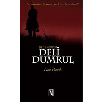 DEDE KORKUT - DELI DUMRUL - KOLEKTIF