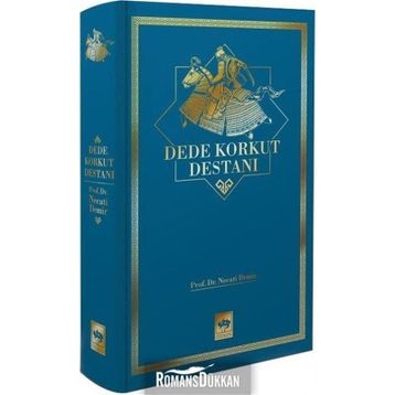 Dede Korkut Destanı - Necati Demir
