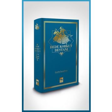 Dede Korkut Destanları - Kolektif
