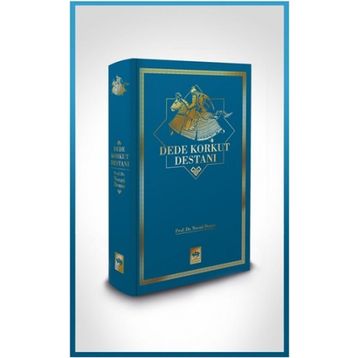 Dede Korkut Destanları - Kolektif