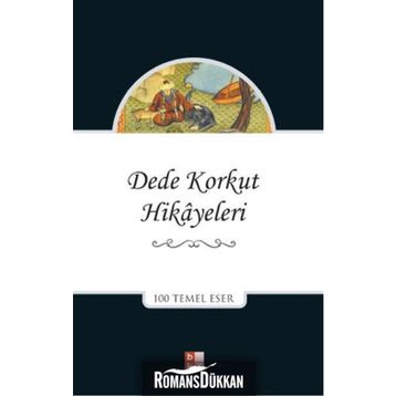 DEDE KORKUT HIKAYELERI - ANONIM