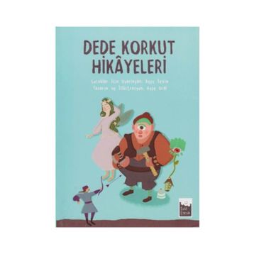 Dede Korkut Hikayeleri - Ayşe Sevim