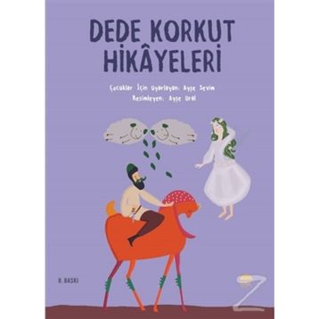 Dede Korkut Hikayeleri - Ayşe Sevim