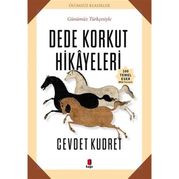Dede Korkut Hikayeleri - Cevdet Kudret