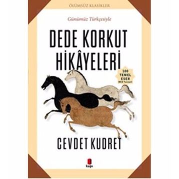 Dede Korkut Hikayeleri - Cevdet Kudret