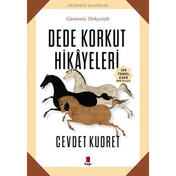 Dede Korkut Hikayeleri - Cevdet Kudret