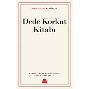 DEDE KORKUT KİTABI - DEDE KORKUT