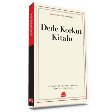 DEDE KORKUT KİTABI - KOLEKTIF