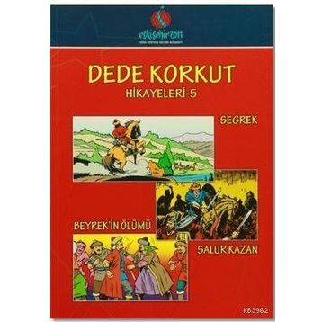DEDE KORKUT - SEĞREK - KOLEKTIF