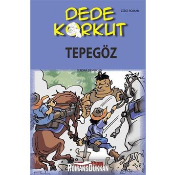 DEDE KORKUT - TEPEGÖZ - KOMISYON