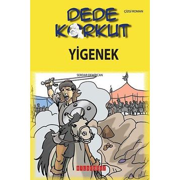 Dede Korkut - Yiğenek - Kolektif