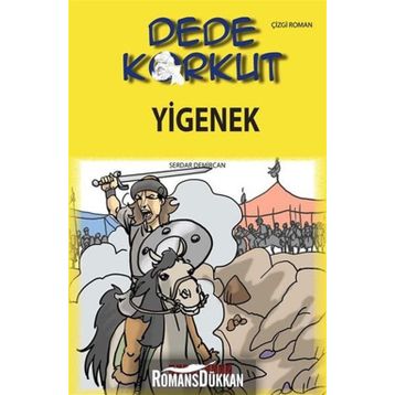 Dede Korkut - Yiğenek - Kolektif