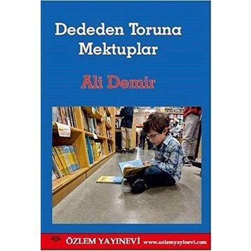 Dededen Toruna Mektuplar - Ali Demir