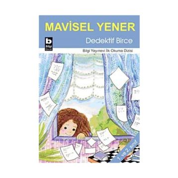 DEDEKTIF BIRCE - MAVISEL YENER