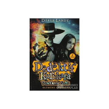 Dedektif Kurukafa Dünyanın Sonu - Derek Landy