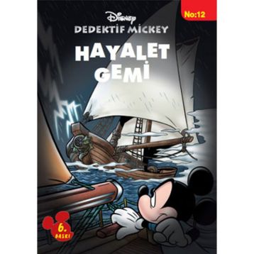 Dedektif Mickey 12 Hayalet Gemi - Philippe Gasc