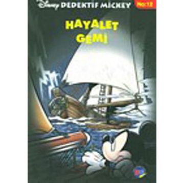 Dedektif Mickey 12 Hayalet Gemi - Philippe Gasc