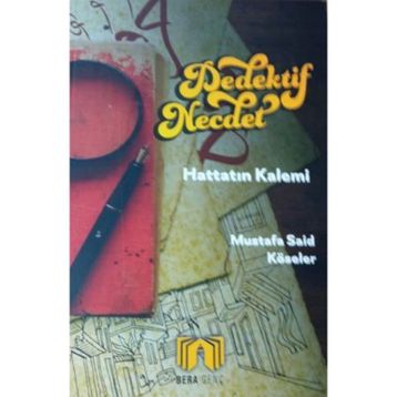 Dedektif Necdet Hattatın Kalemi Mustafa Said Köseler
