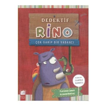 Dedektif Rino Çok Garip Bir Yabancı - Alejandro Rodriguez Pilar Lozano Carbayo