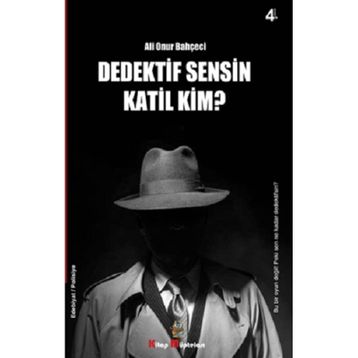 Dedektif Sensin Katil Kim - Ali Onur Bahçeci