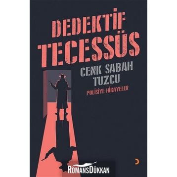 Dedektif Tecessüs - Cenk Sabah Tuzcu