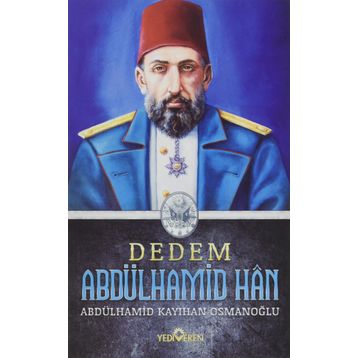 Dedem Abdülhamid Han Ciltsiz - Abdülhamid Kayıhan Osmanoğlu