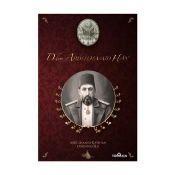 Dedem Abdülhamid Han Ciltsiz - Abdülhamid Kayıhan Osmanoğlu