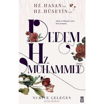 Dedem Hz. Muhammed Timaş Yayınları