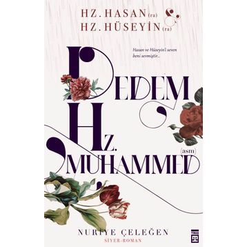 Dedem Hz. Muhammed Timaş Yayınları
