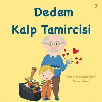 Dedem Kalp Tamircisi - Cinius Yayınları