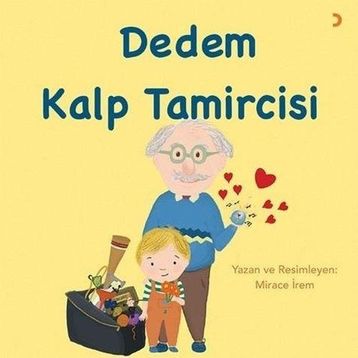 Dedem Kalp Tamircisi - Cinius Yayınları