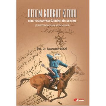 Dedem Korkut Kitabı - Salahaddin Bekki