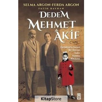 Dedem Mehmet Akif - Fatih Bayhan Selma Argon Ferda Argon