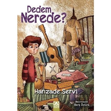Dedem Nerede ? - Hanzade Servi