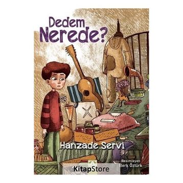 Dedem Nerede ? - Hanzade Servi