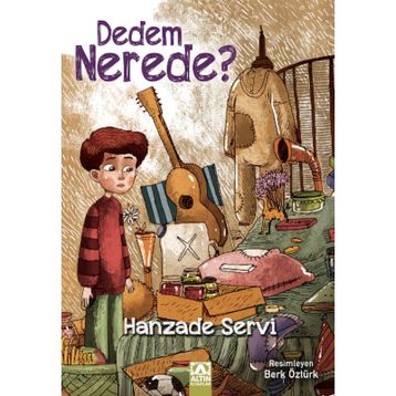 Dedem Nerede ? - Hanzade Servi