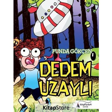 Dedem Uzaylı - Funda Gökçen