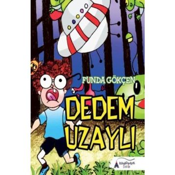 Dedem Uzaylı - Funda Gökçen