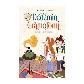 Dedemin Gramofonu - Merve Başcumalı