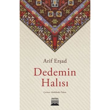 Dedemin Halısı - Arif Erşad