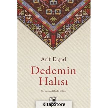 Dedemin Halısı - Arif Erşad