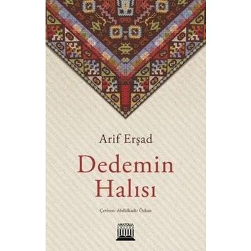 Dedemin Halısı - Arif Erşad