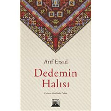 Dedemin Halısı - Arif Erşad