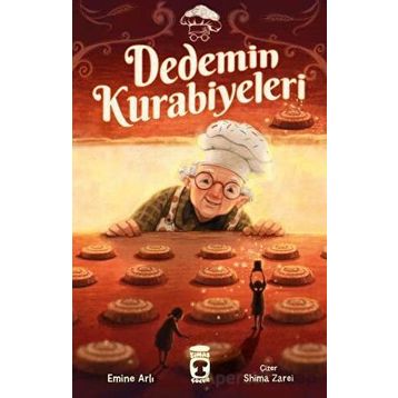 Dedemin Kurabiyeleri - Emine Arlı