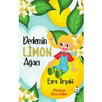 Dedemin Limon Ağacı - Esra Tiryaki